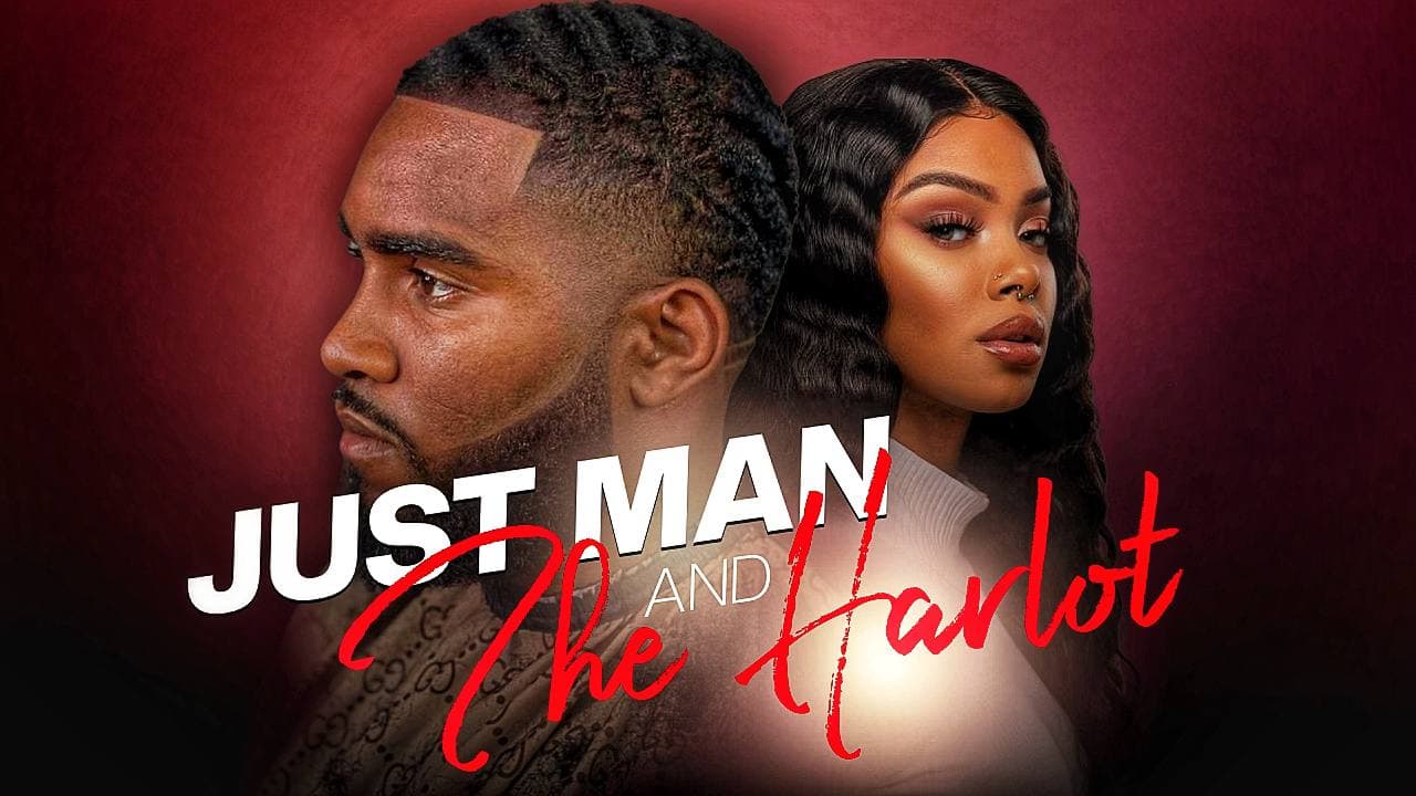 Just Man and The Harlot
